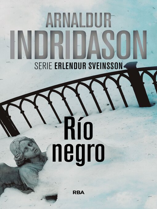 Title details for Río negro by Arnaldur Indridason - Available